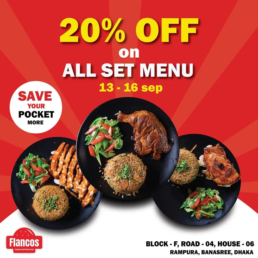 Enjoy flat 20% off on all Set menus at Flancos Banasree