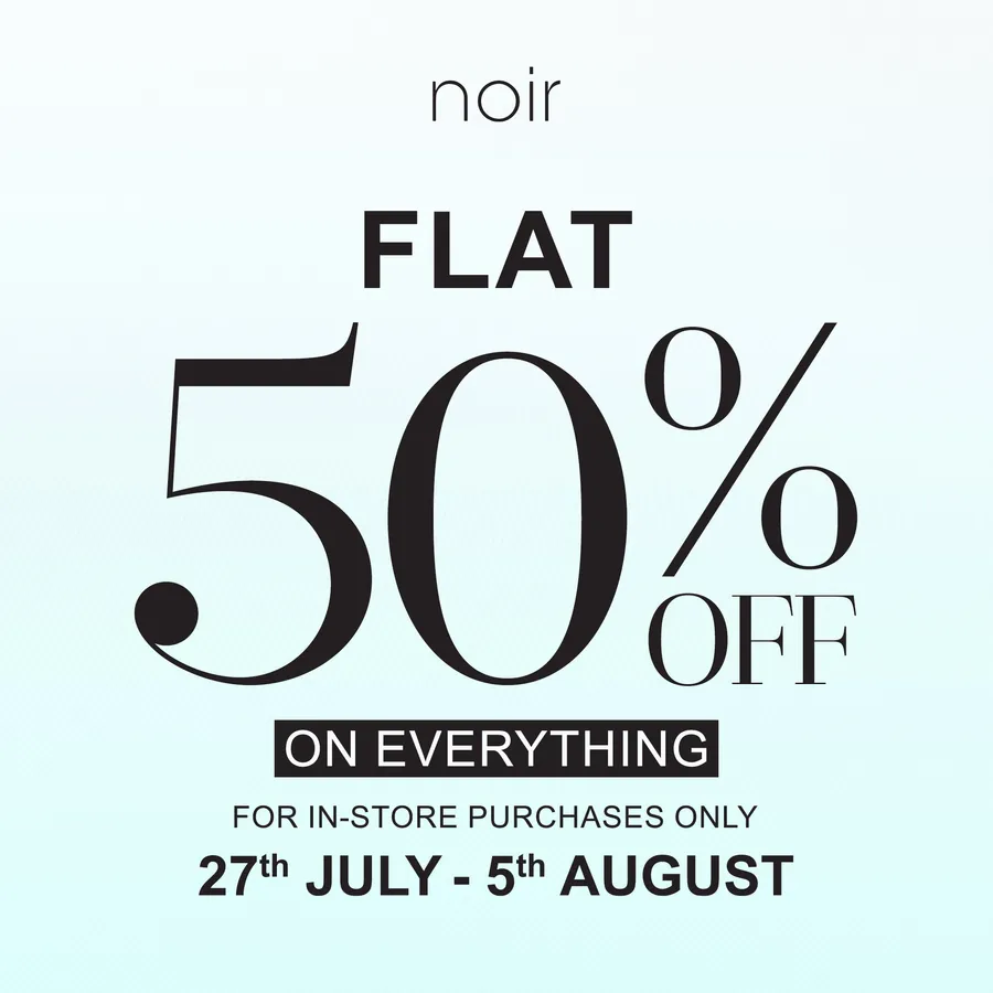 50% DISCOUNT ON EVERYTHING AT NOIR STORES! 🛍️ Kurta, T-Shirt, Cape, Ethnic Kurti, Shirt, Shrug, Top, and many more