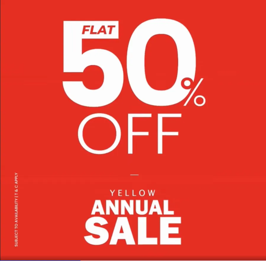 Flat 50% discount on all products at Yellow