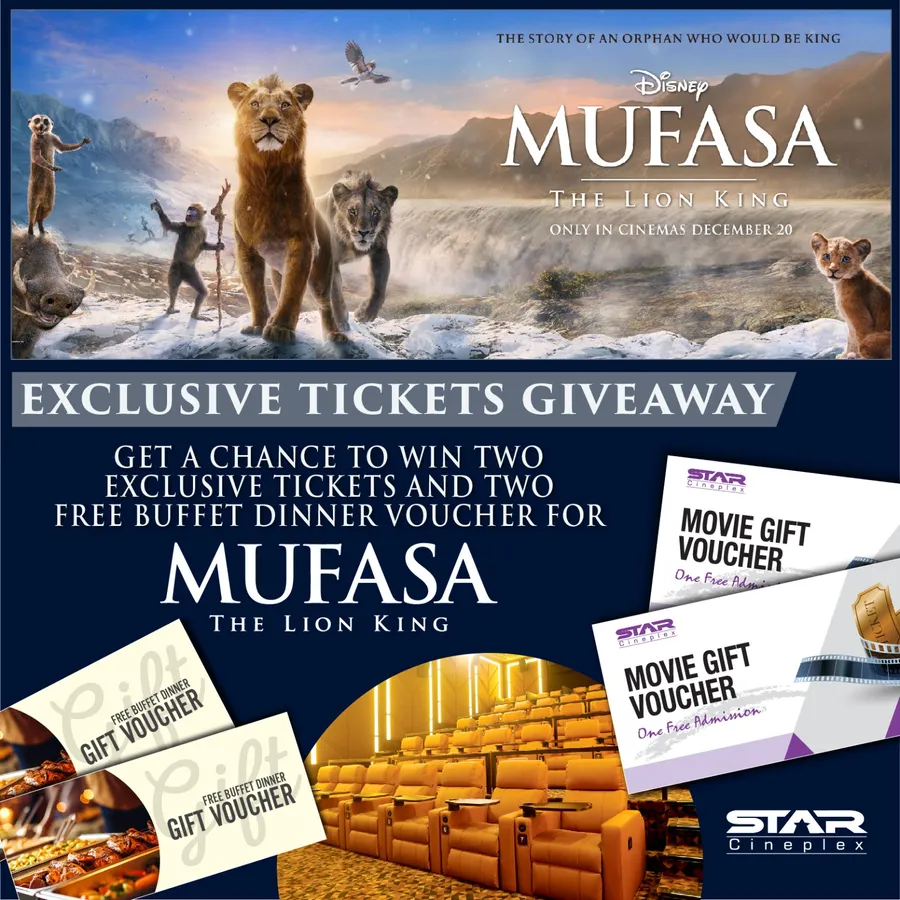 Win Free buffet dinner at an exclusive restaurant a for 2 person with 2 FREE tickets to “Mufasa the lion king