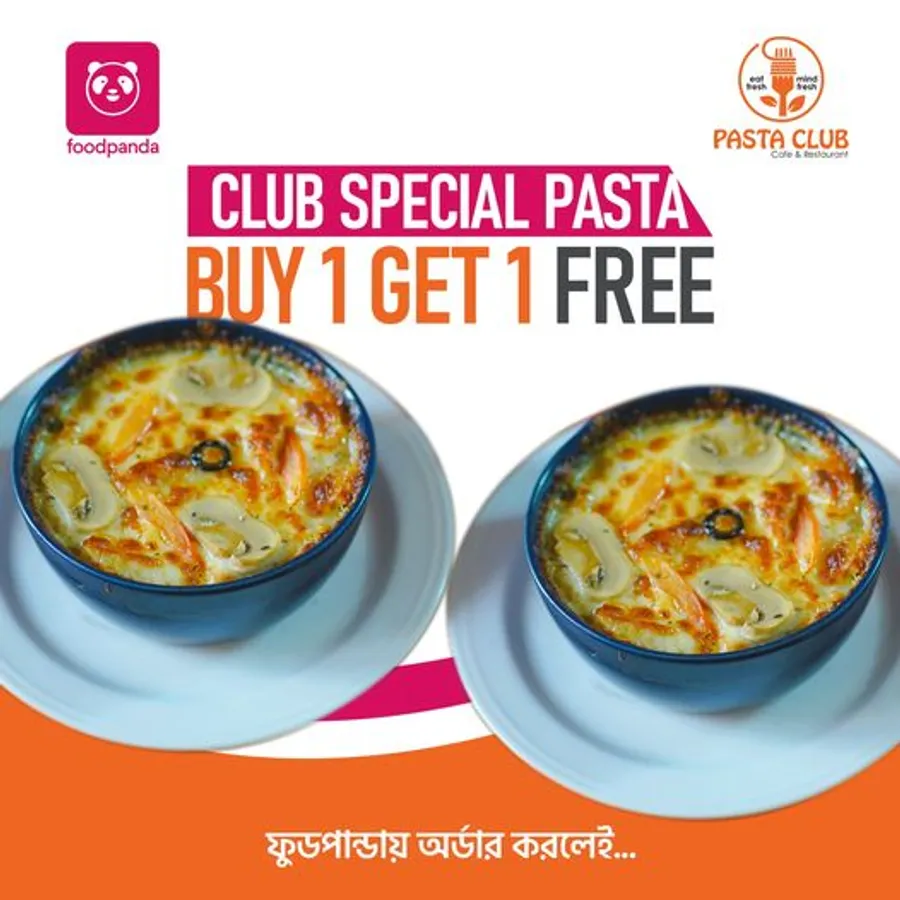 Club Special pasta Buy 1 get 1 offer Pasta Club Shonir Akhra using foodpanda app