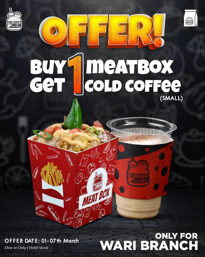 𝐁𝐮𝐲 𝐎𝐧𝐞 𝐆𝐞𝐭 𝐎𝐧𝐞 𝐎𝐅𝐅𝐄𝐑 | BOGO Offer | Buy one  Any Meatbox get one Small Cold Coffee Free at Burgerology