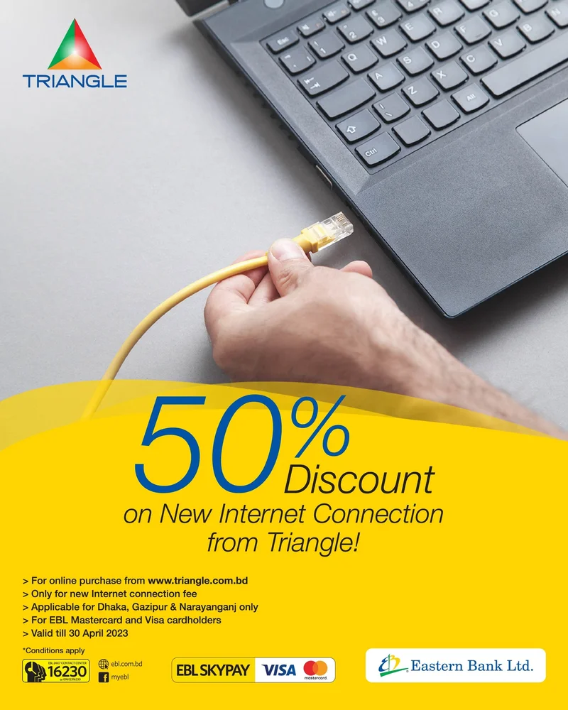 50% discount on new internet connection charge from Triangle