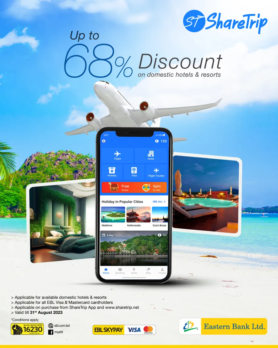 Enjoy up to 68% discount on domestic hotels & resorts booking on sharetrip.net & ShareTrip app using EBL Visa & Mastercard