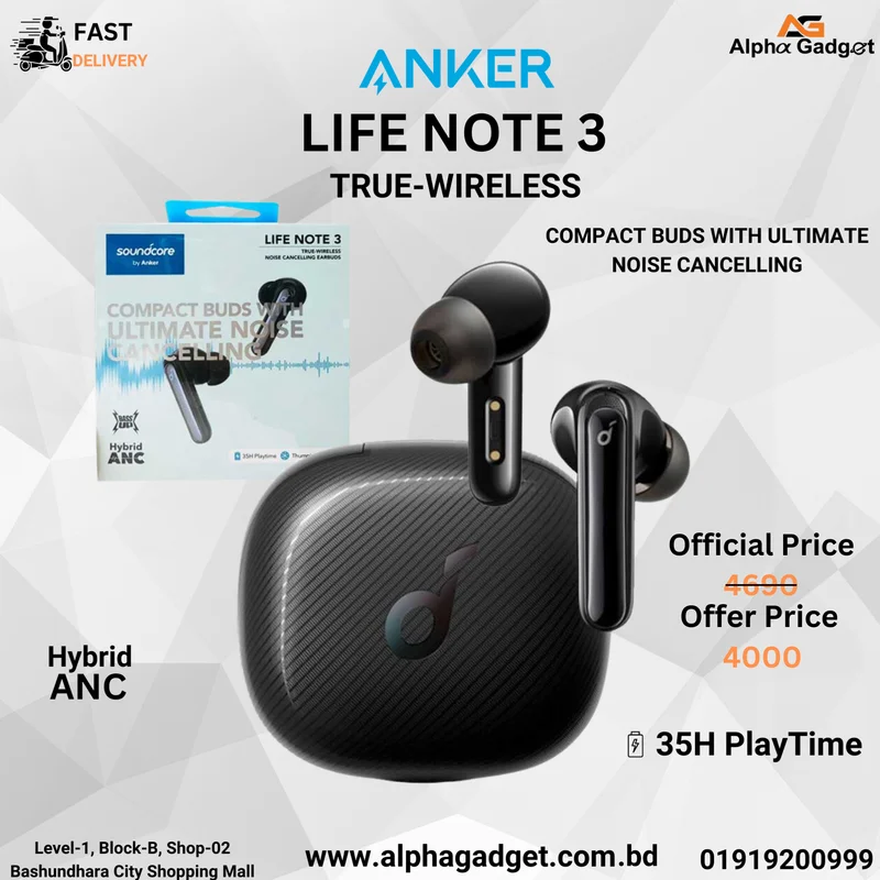 Anker Soundcore Life Note 3 True Wireless | TWS  Hybrid ANC Earbuds 690TK Discount at Alpha Gadget BD