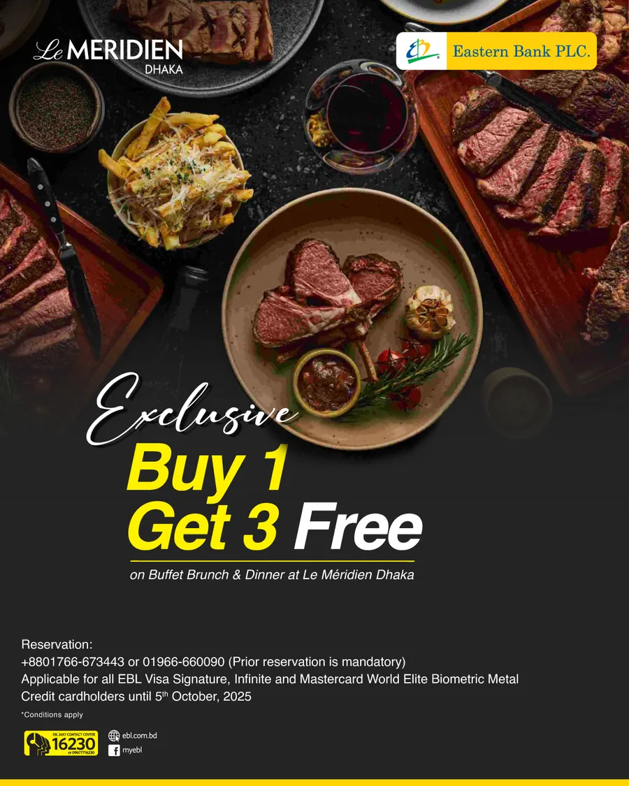 Enjoy exclusive B1G3 free only on EBL cards at Le Méridien Dhaka