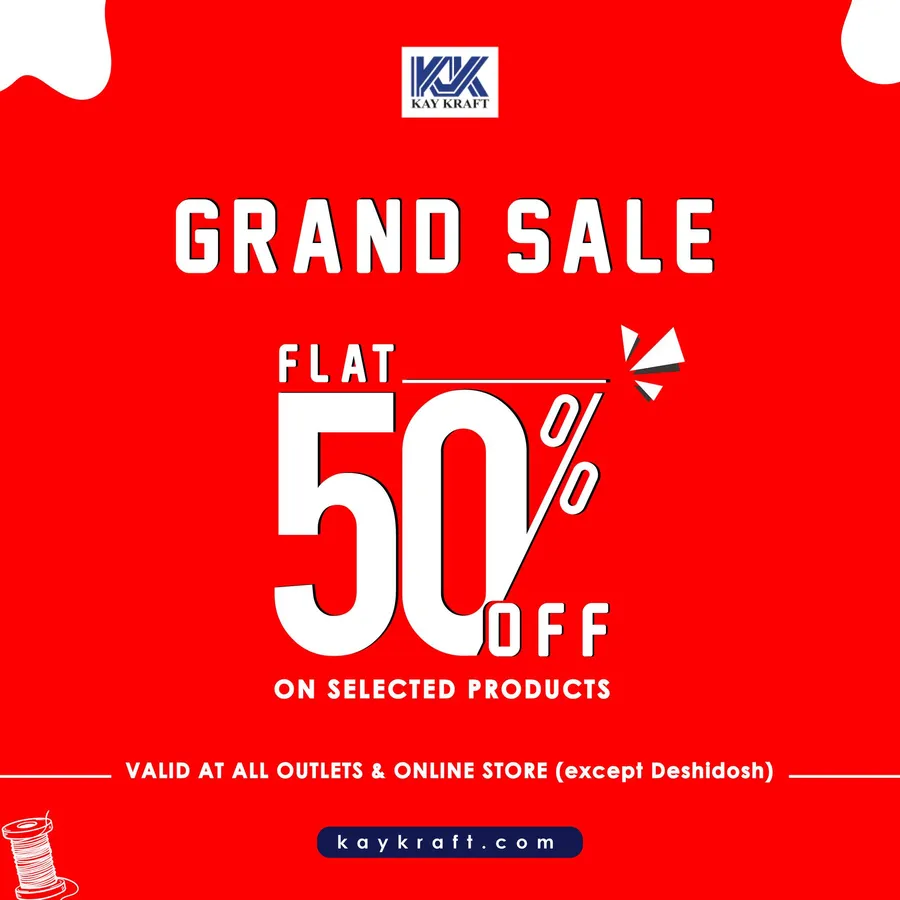 50% FLAT DISCOUNT on selected products at all outlets & kaykraft