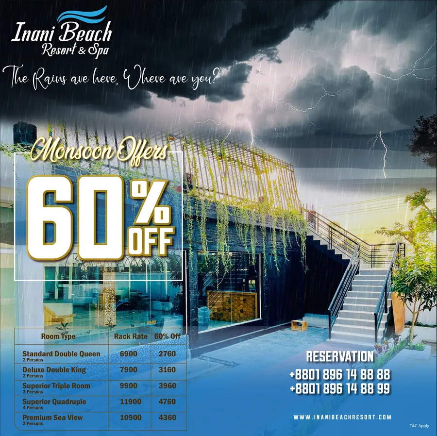 monsoon season across in Cox's Bazar come heavy 60% discounts, affordable resort deals and travel packages at Inani Beach Resort & Spa