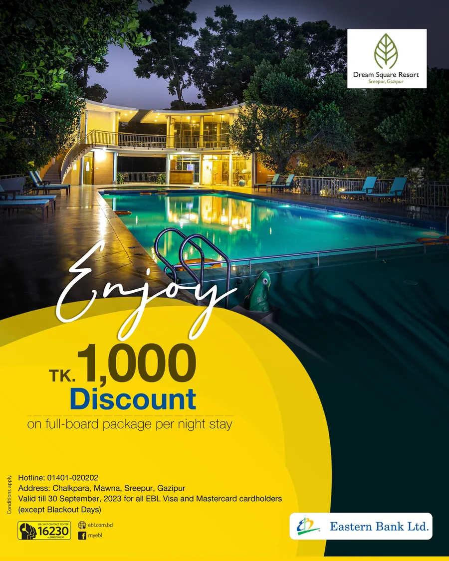 Enjoy Tk. 1,000 discount on full-board package at Dream Square Resort using EBL cards