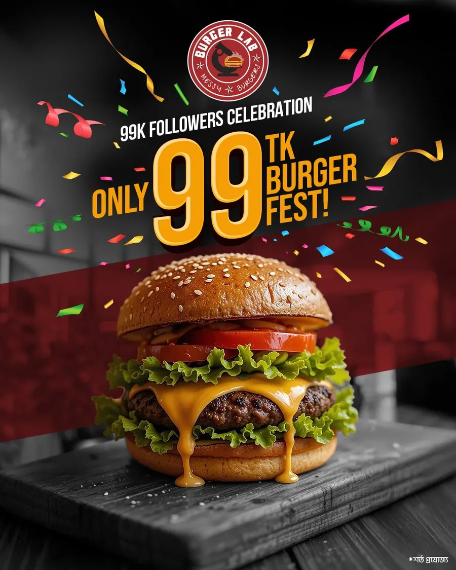 Burger only 99 TK at Burger Lab