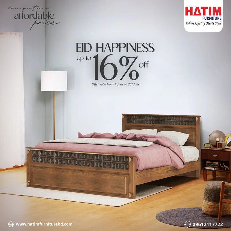 HATIM Furniture's Eid Happiness offer! Get  up to 16% Off on our entire furniture collection!