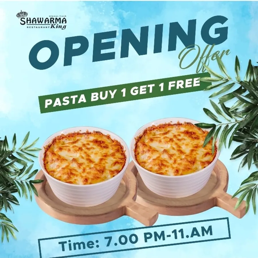 Buy one get one pasta offer at Shawarma King- Khilgaon