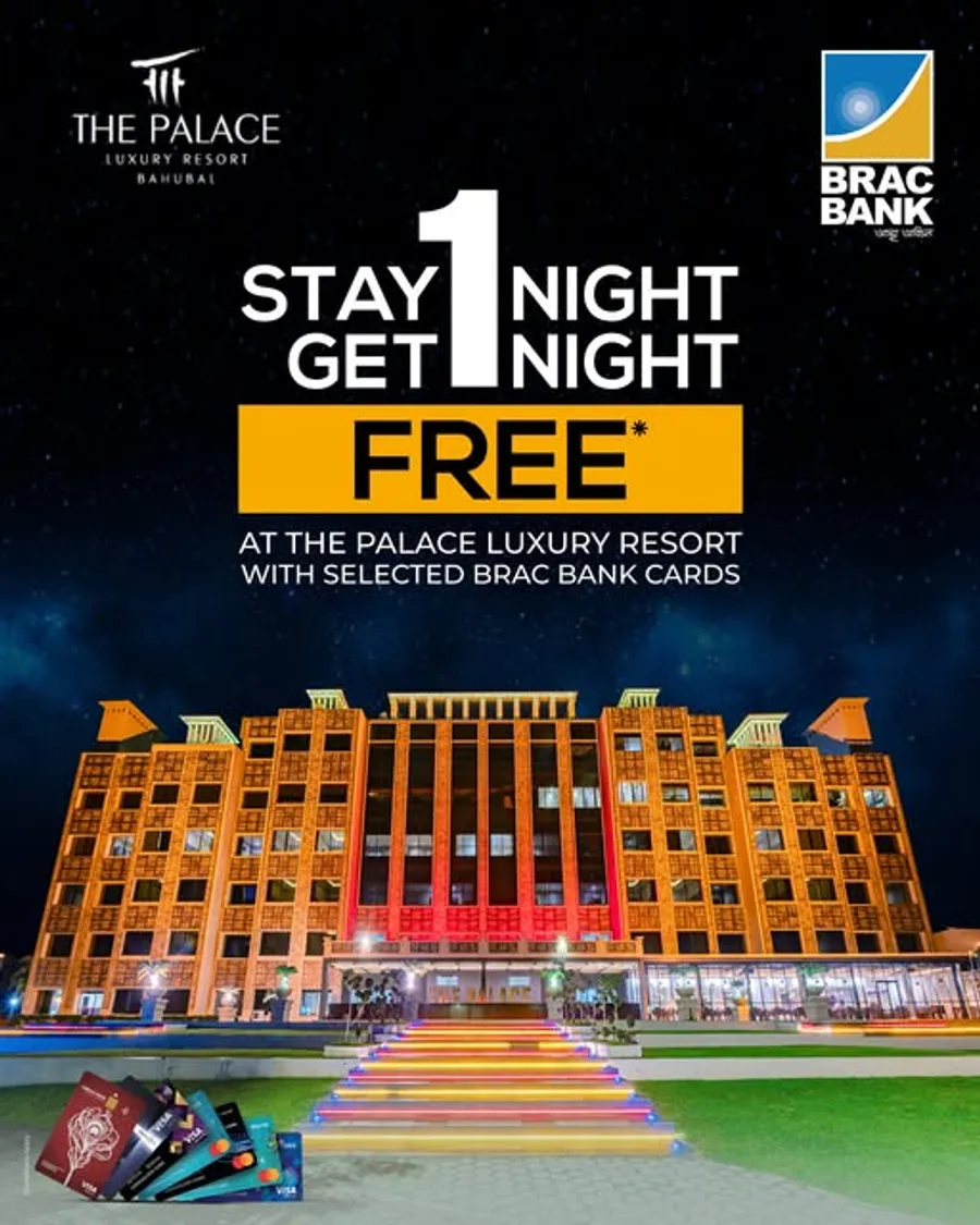 Stay 1 night and get 1 night FREE at The Palace Luxury Resort, Bahubal — exclusively with selected BRAC Bank Cards