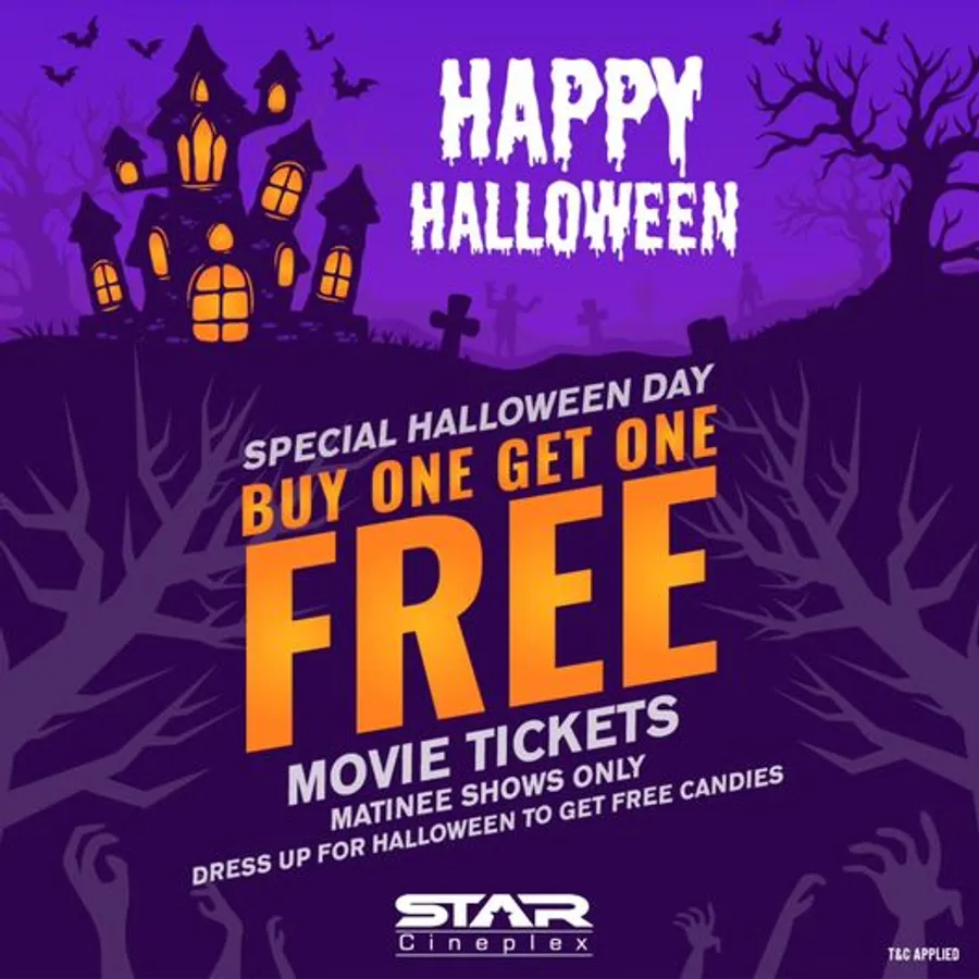 Celebrate Halloween at STAR Cineplex with a Buy One Get One FREE ticket for any matinee show