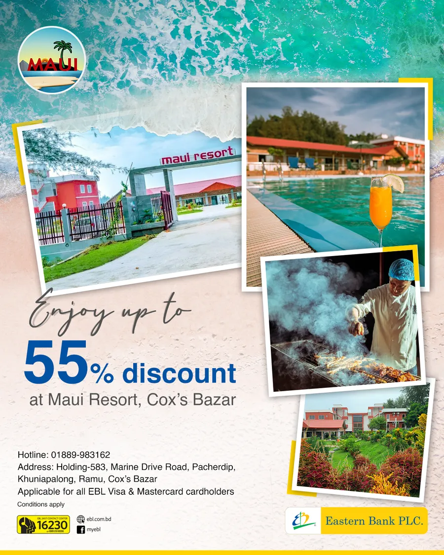 Enjoy up to 55% discount at Maui Resort, Cox’s Bazar using your EBL Cards