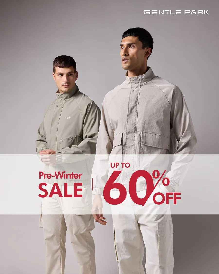 Enjoy up to 60% OFF this Pre-Winter season. Shop Gentle Park