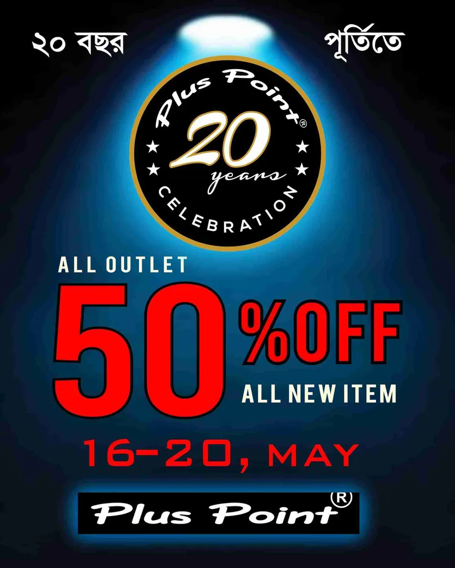 20 years celebration flat 50% discount on all new items at Plus Point