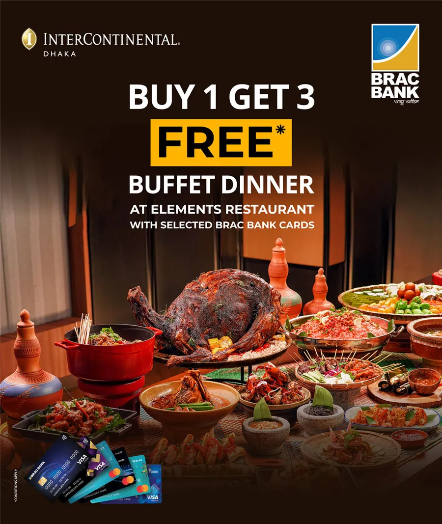 Buy 1 Get 3 buffet dinner at InterContinental Dhaka