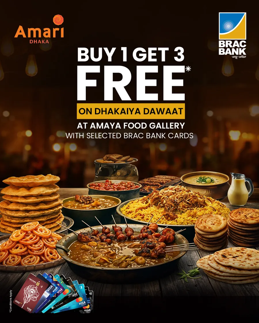 Enjoy a Buy 1 Get 3 FREE buffet dinner at Amaya Food Gallery, Amari Dhaka with selected BRAC Bank cards