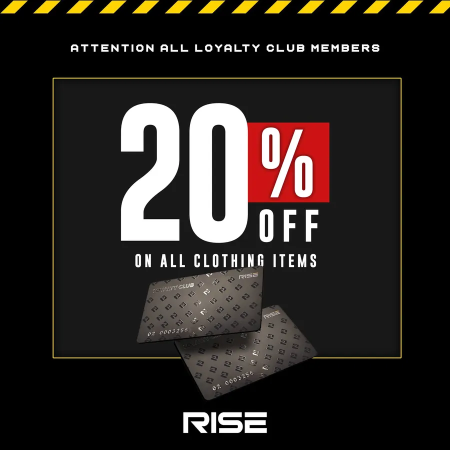 20% discount on all clothing items for LOYALTY CLUB members at RISE