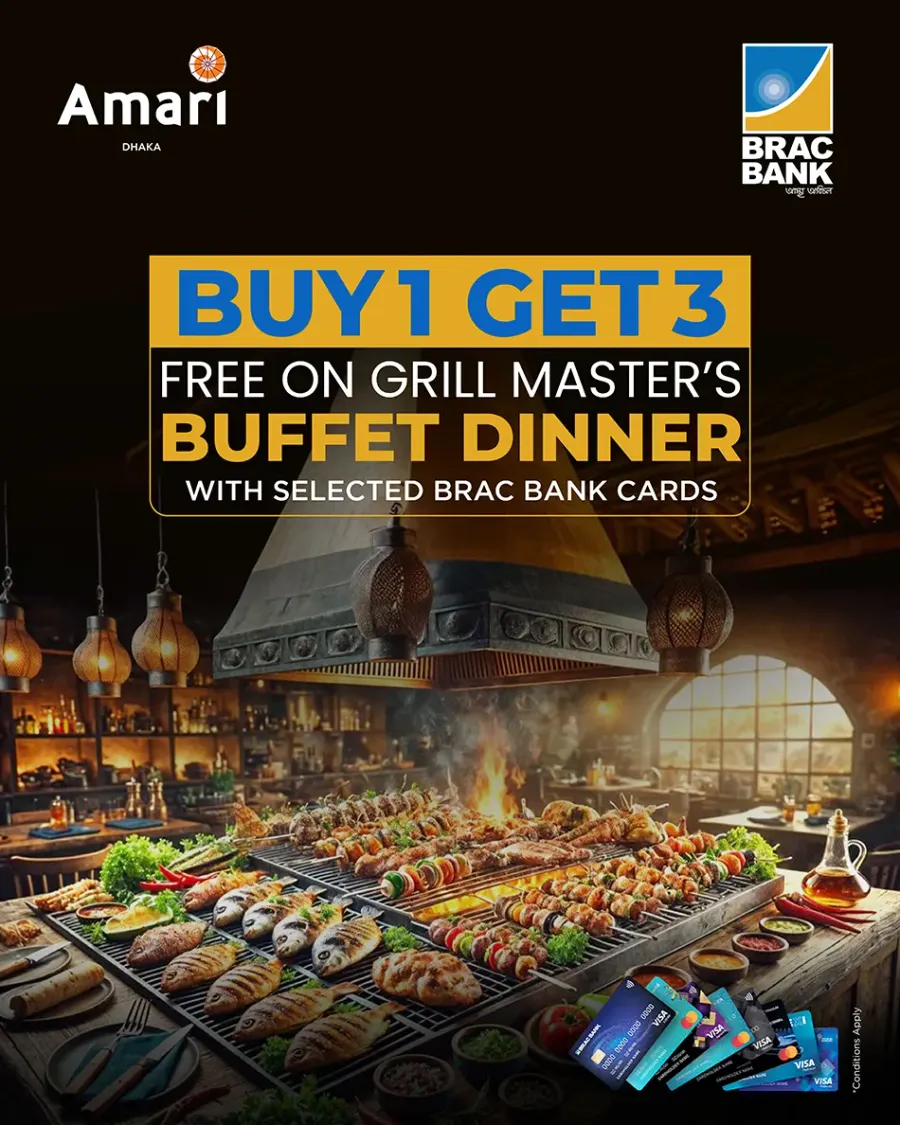 Enjoy buy 1 get 3 free on grill master's buffet dinner with selected BRAC Bank Cards.