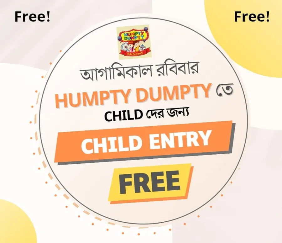 Child entry free at Humpty Dumpty