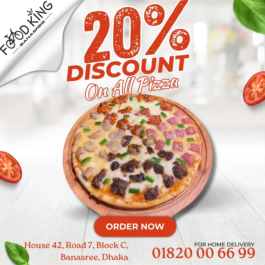 flat 20% discount on all pizza at Food King Banasree Branch