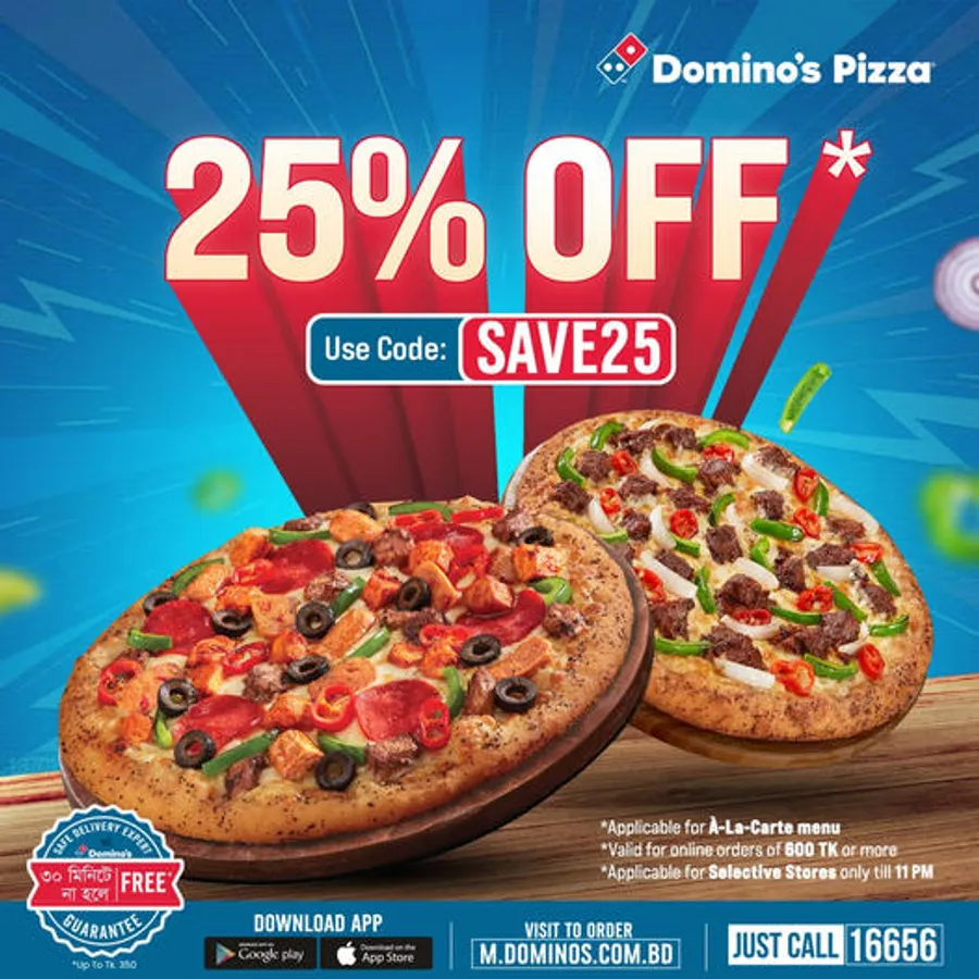 Get 25% OFF on Domino's Pizza Bangladesh