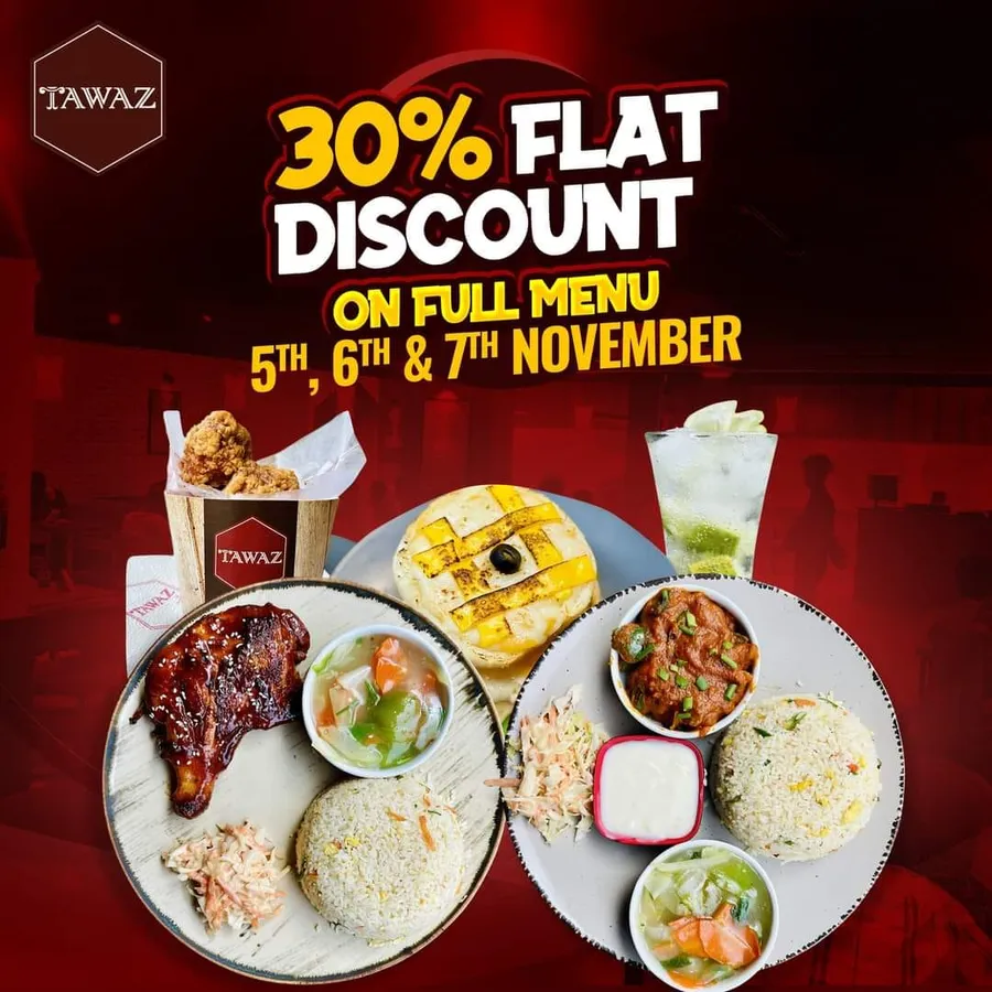 Get 30% flat discount on full menu. Tawaz is launching new menu