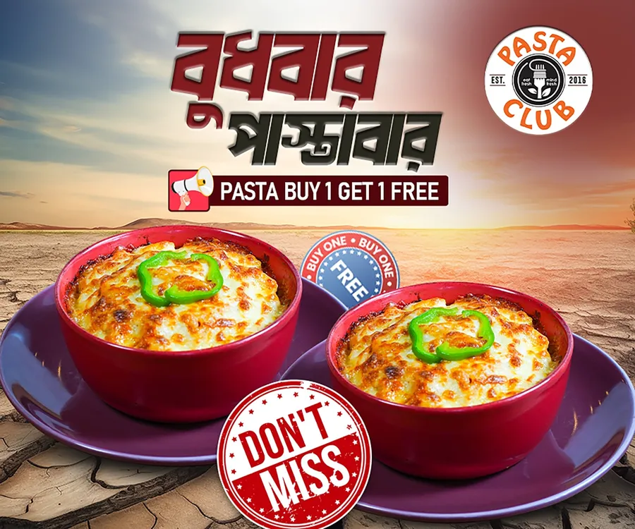 Buy one get one pasta offer at Pasta Club Shonir Akhra