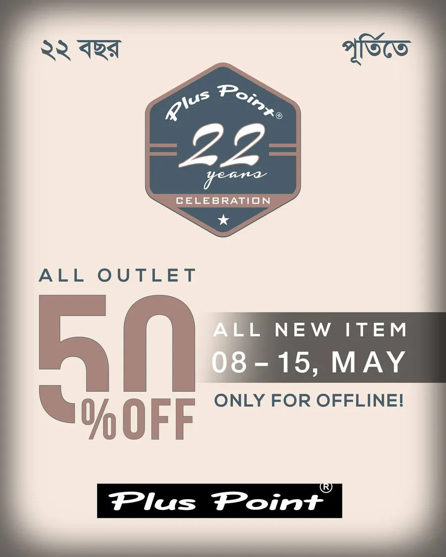 Flat 50% discount on all outlet PLUS POINT