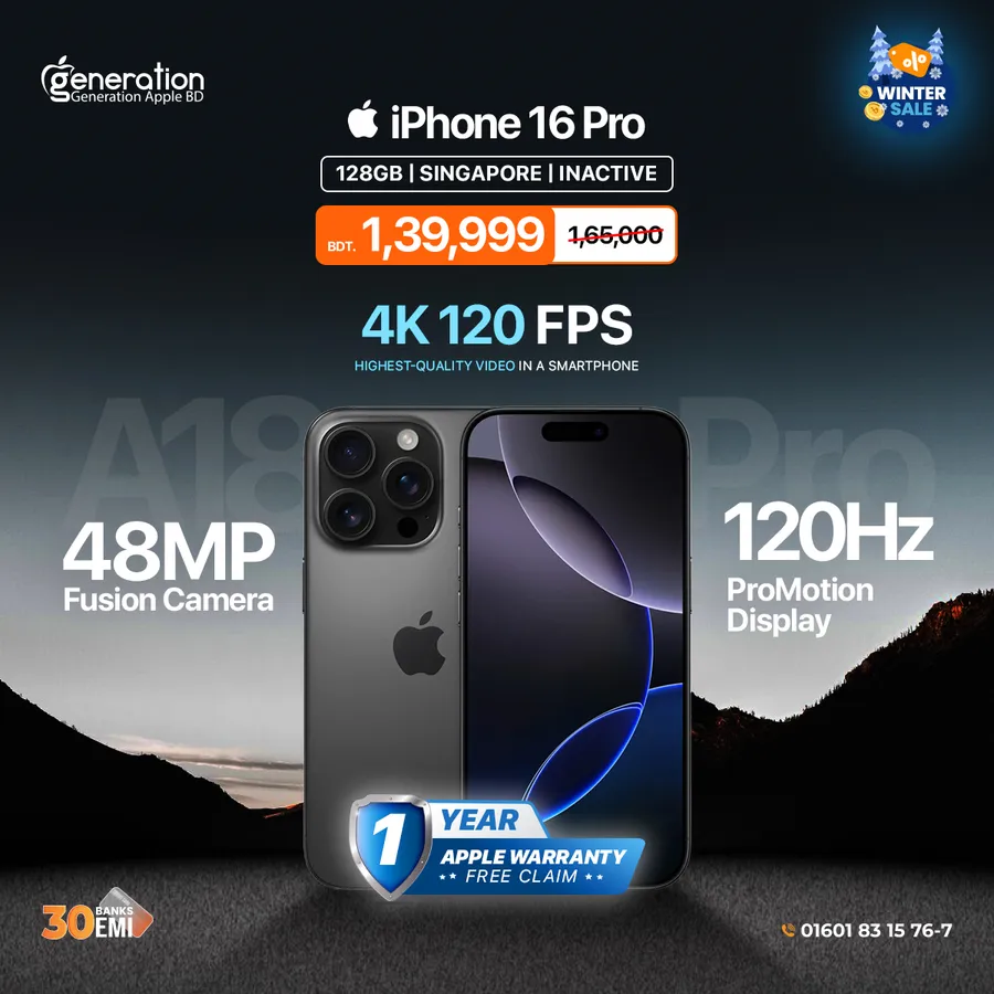 iPhone 16 Pro 126 GB Singapore Variant 25000 TK Discount at Generation Apple BD