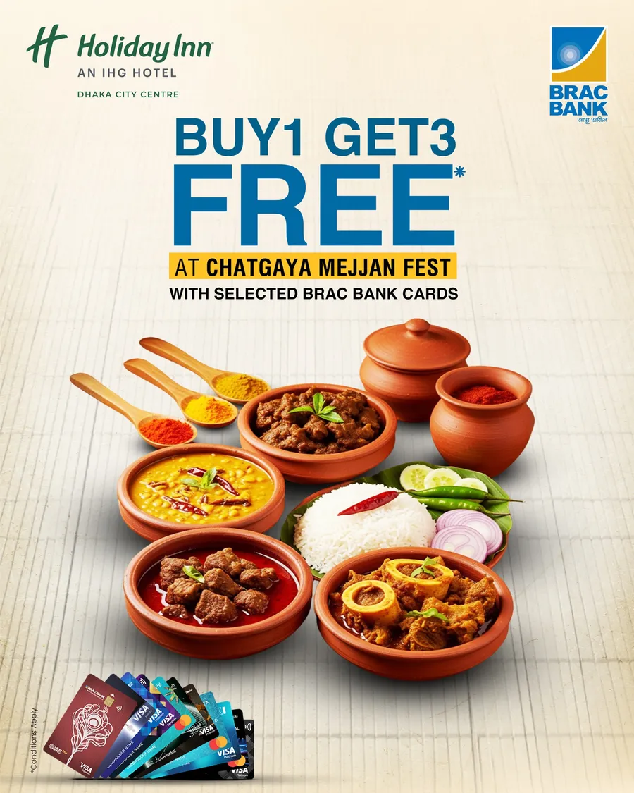 Enjoy a delicious BUY 1 GET 3 FREE offer at Holiday Inn Dhaka City Centre with your BRAC Bank Cards