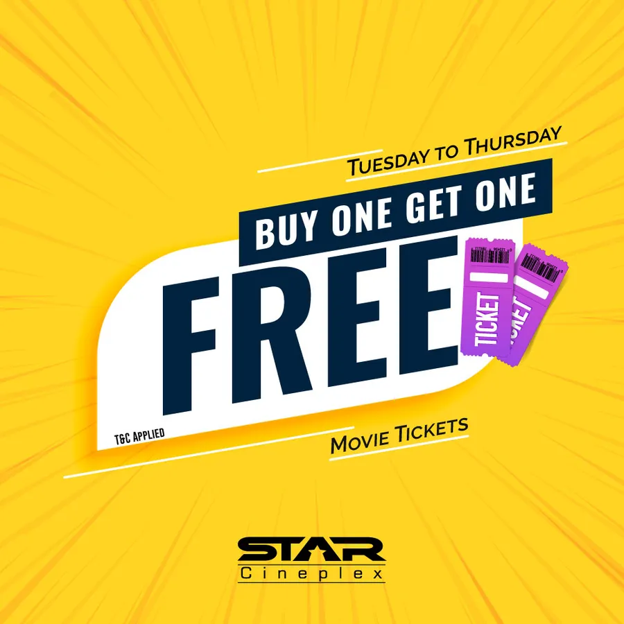 Buy one get one ticket for any movie at STAR Cineplex