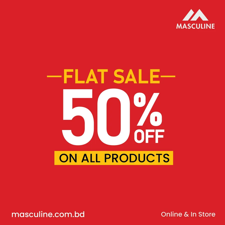 Flat 50% discount on all products at Masculine