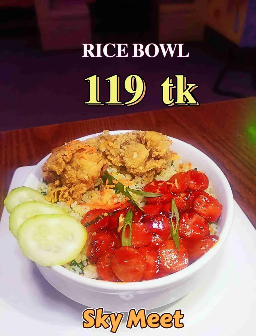 Rice bowl only 119 at sky meet