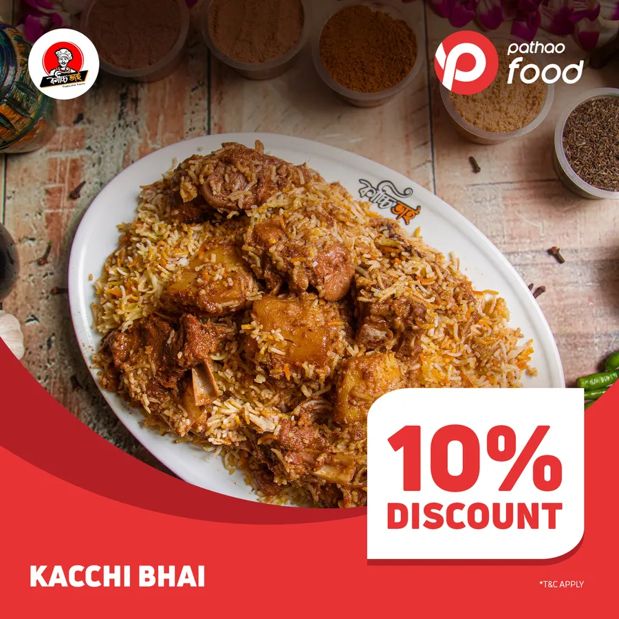 Enjoy 10% OFF on Kachhi Bhai! at Pathao