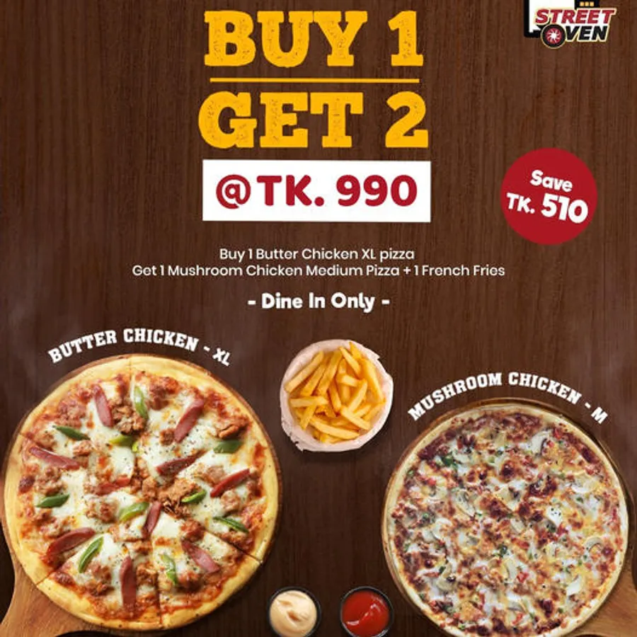 Buy 1 pizza and get 1 pizza and crispy French Fries at Street Oven